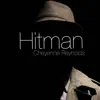 Cheyenne Reynolds - Hitman (feat. Keith McCarty) - Single
