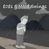 Josh LeBlanc - 808s & Mood Swings